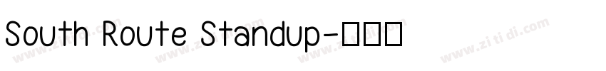 South Route Standup字体转换